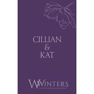 Cillian & Kat: Sexy As Sin -- Willow Winters